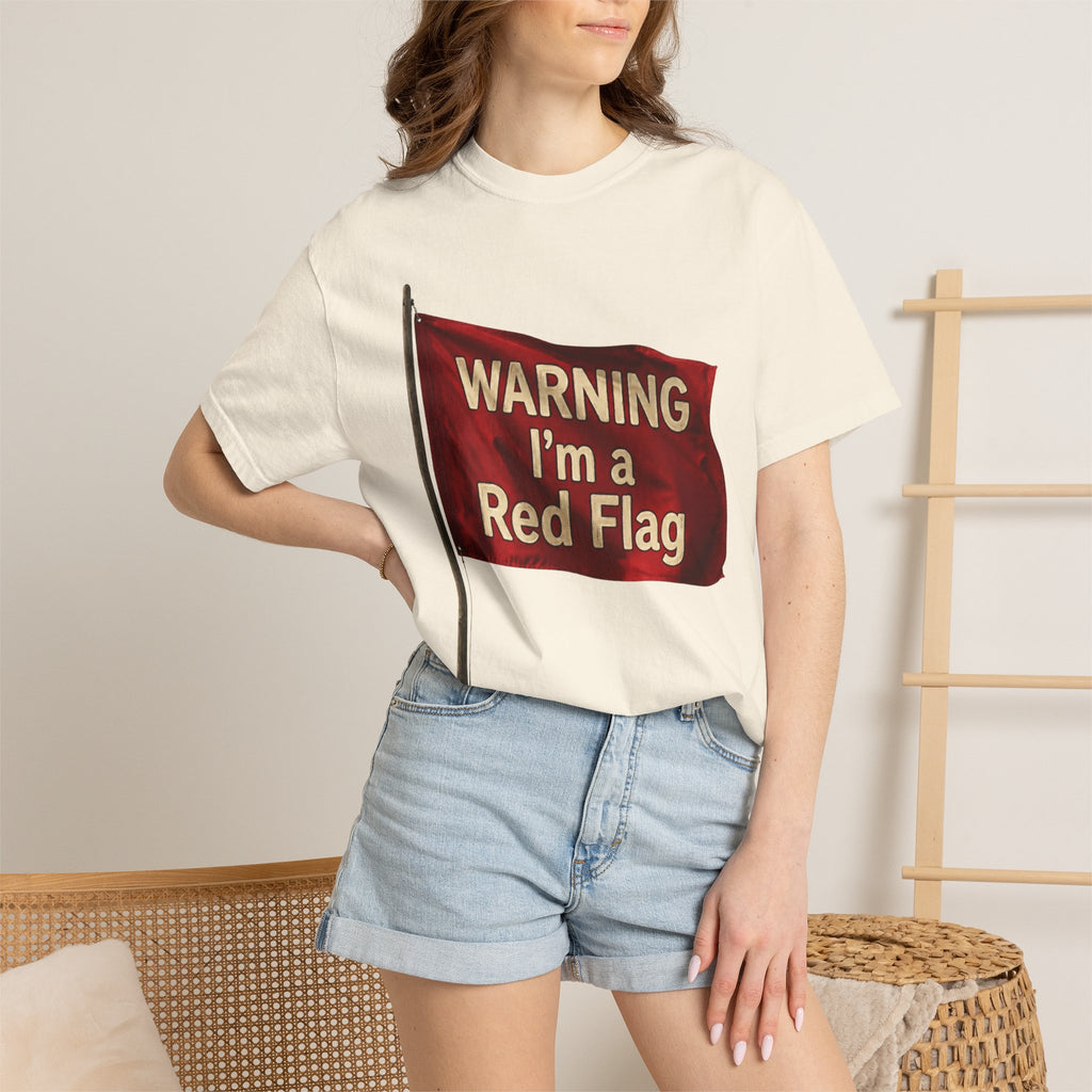 "Warning I'm A Red Flag" Unisex Garment-Dyed Tee