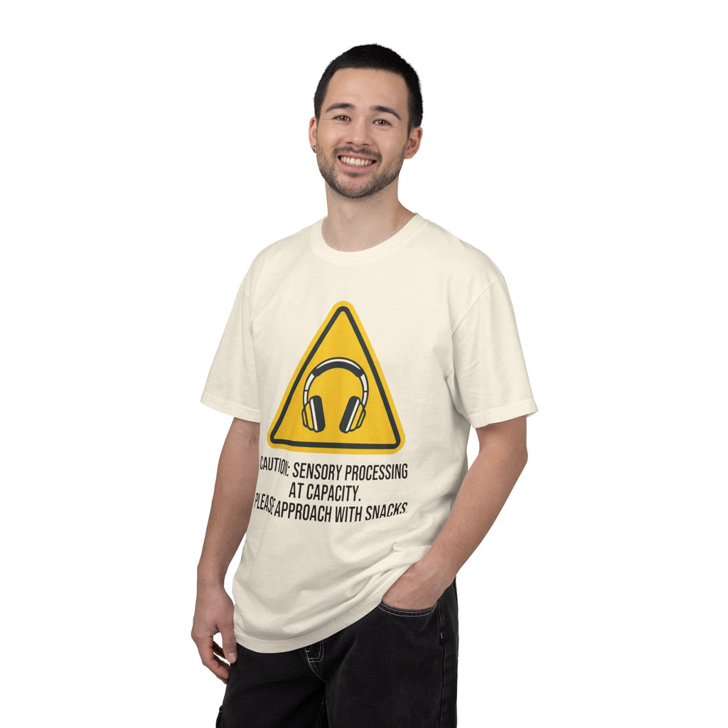 "Sensory At Capacity" Unisex Garment-Dyed Tee