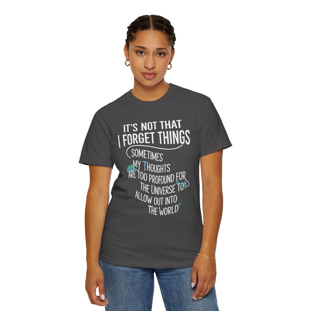 "Profound Thoughts 4" Unisex Garment-Dyed T-shirt
