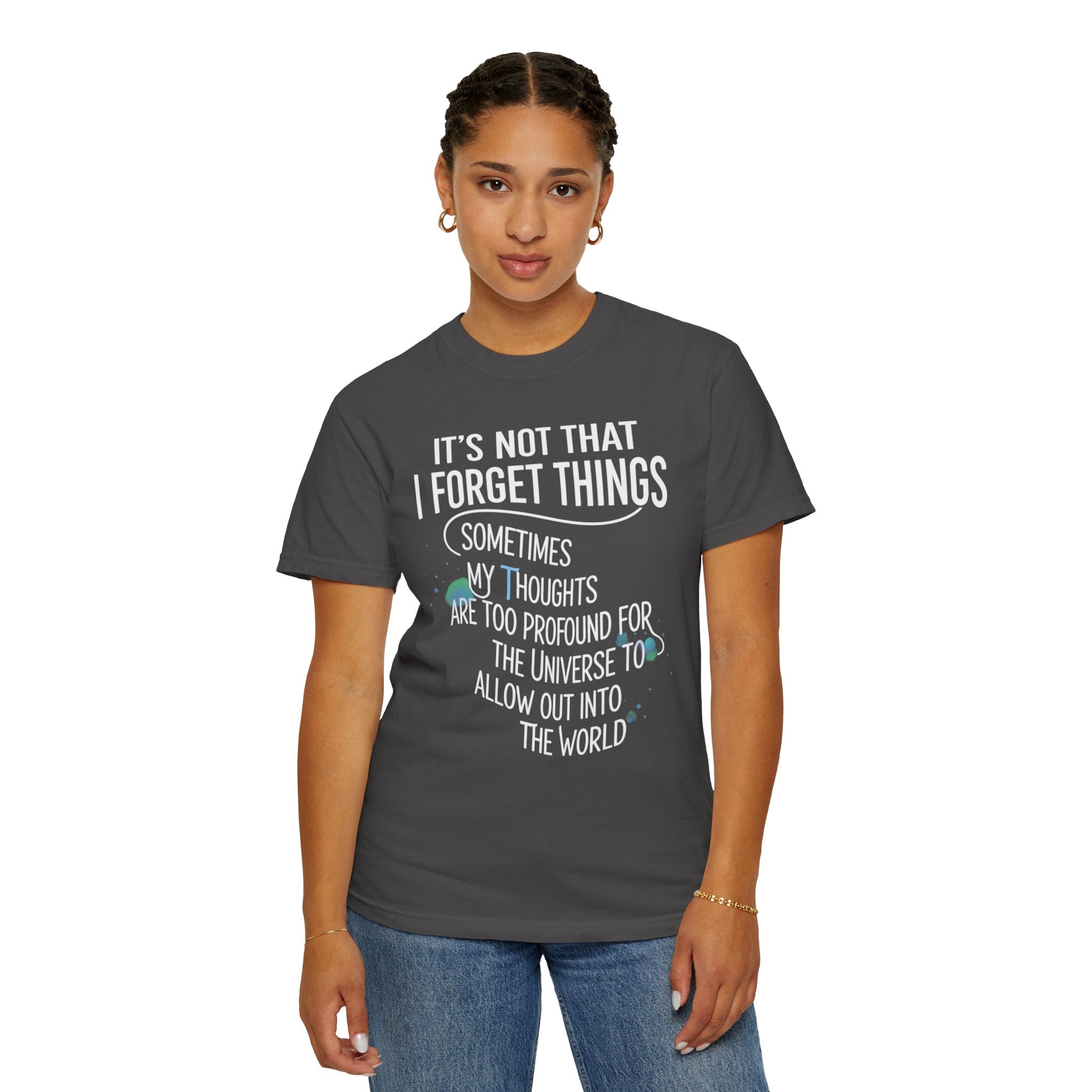 "Profound Thoughts 4" Unisex Garment-Dyed T-shirt