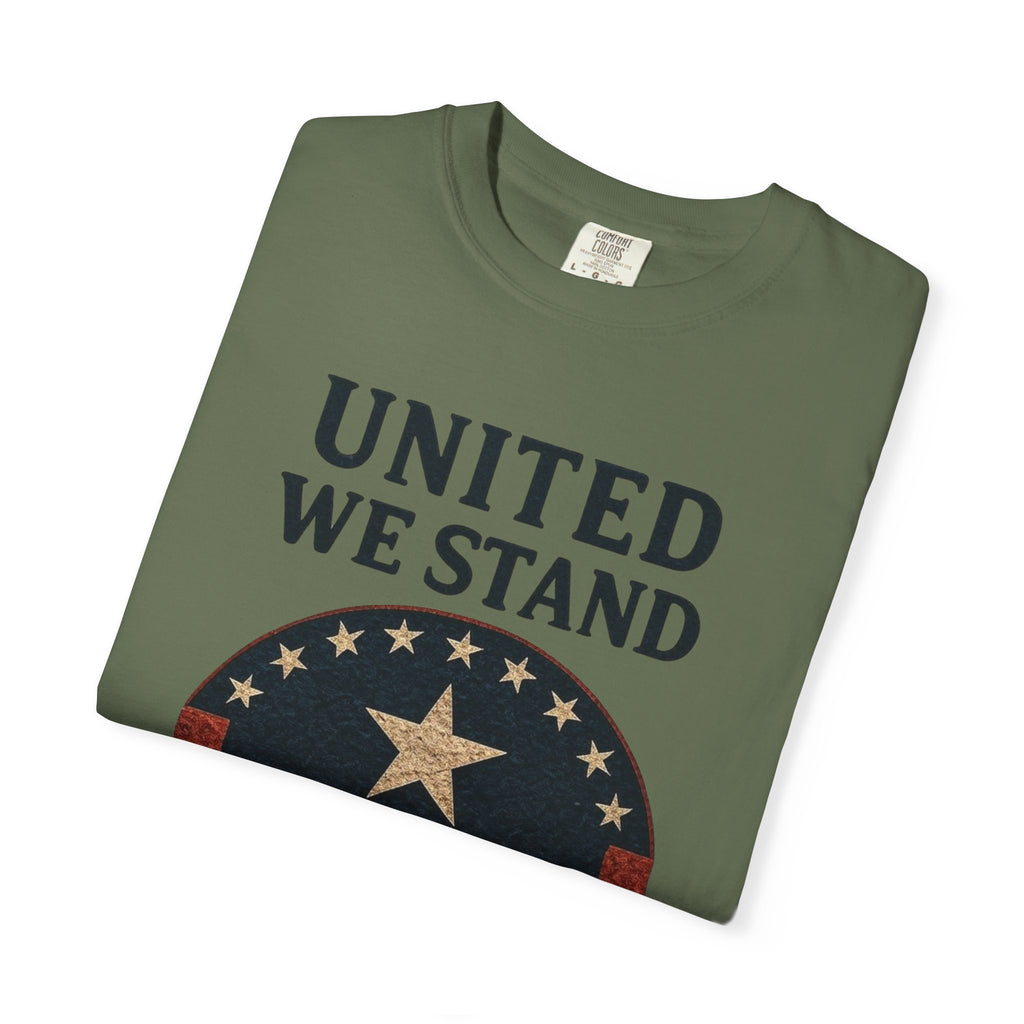 "UNITED WE STAND" Unisex Garment-Dyed T-shirt