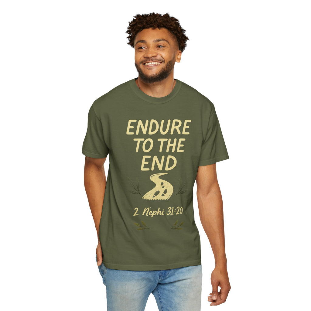 "Endure to the End" Unisex Garment-Dyed T-shirt