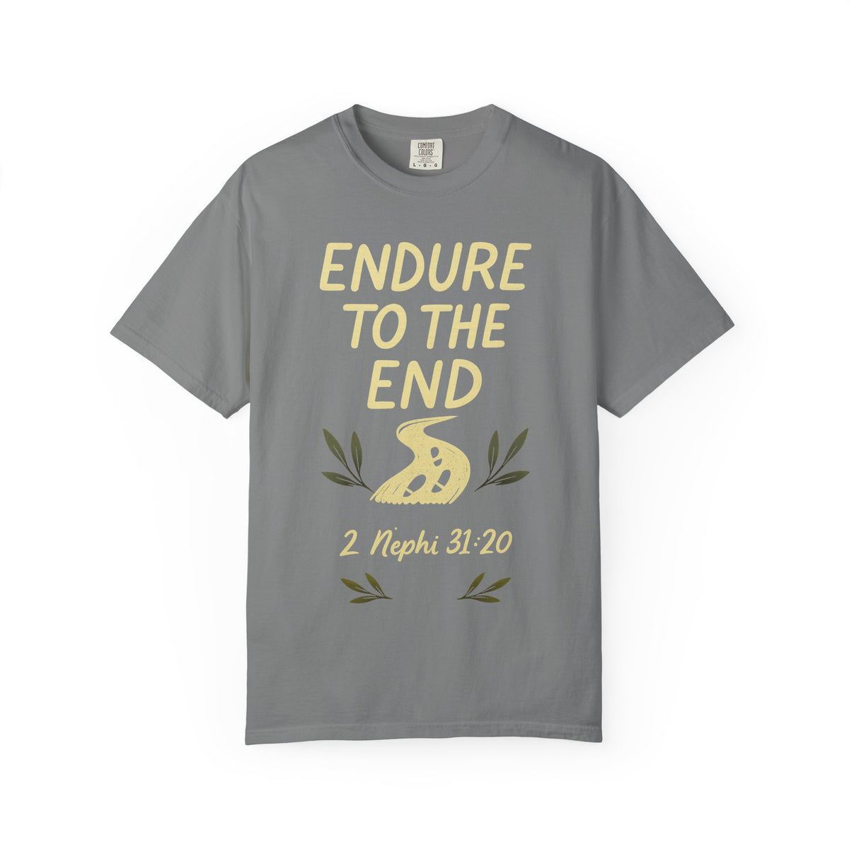 Color: Grey | Endure to the End Unisex Garment-Dyed T-shirt