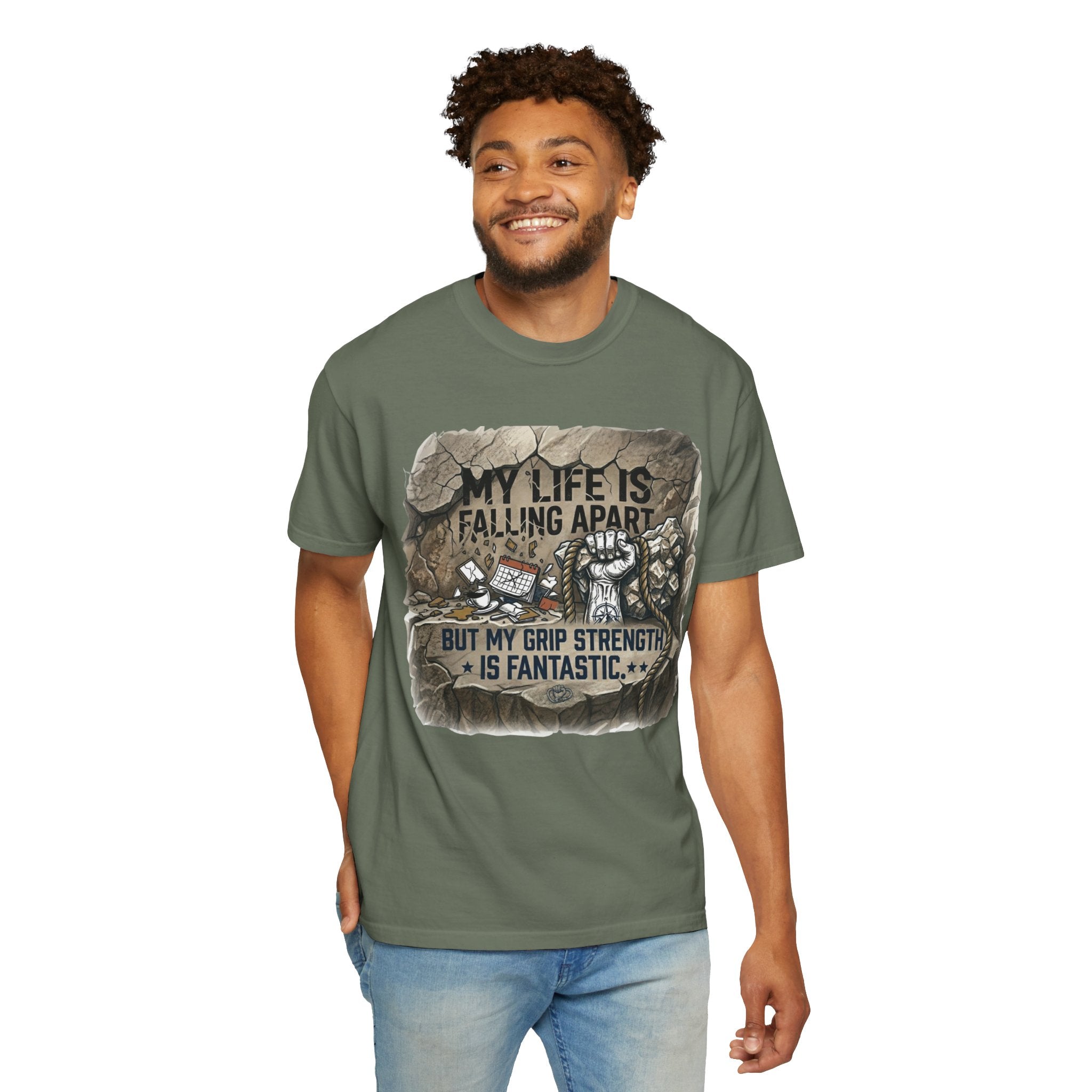 "My Grip Strength is Fantastic" Unisex Garment-Dyed Tee