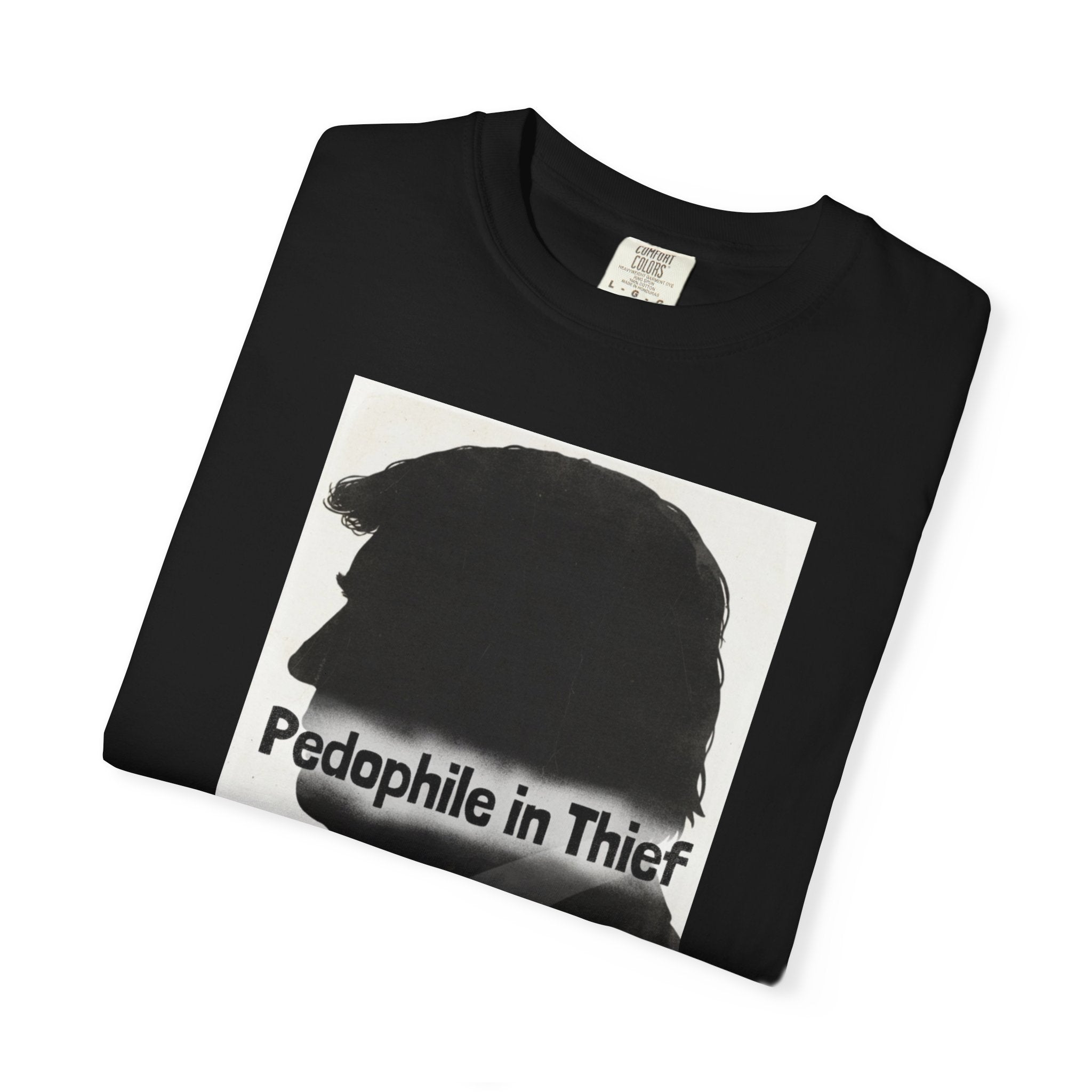 Pedo in Thief | Garment-Dyed Tee — AttitudeShirts