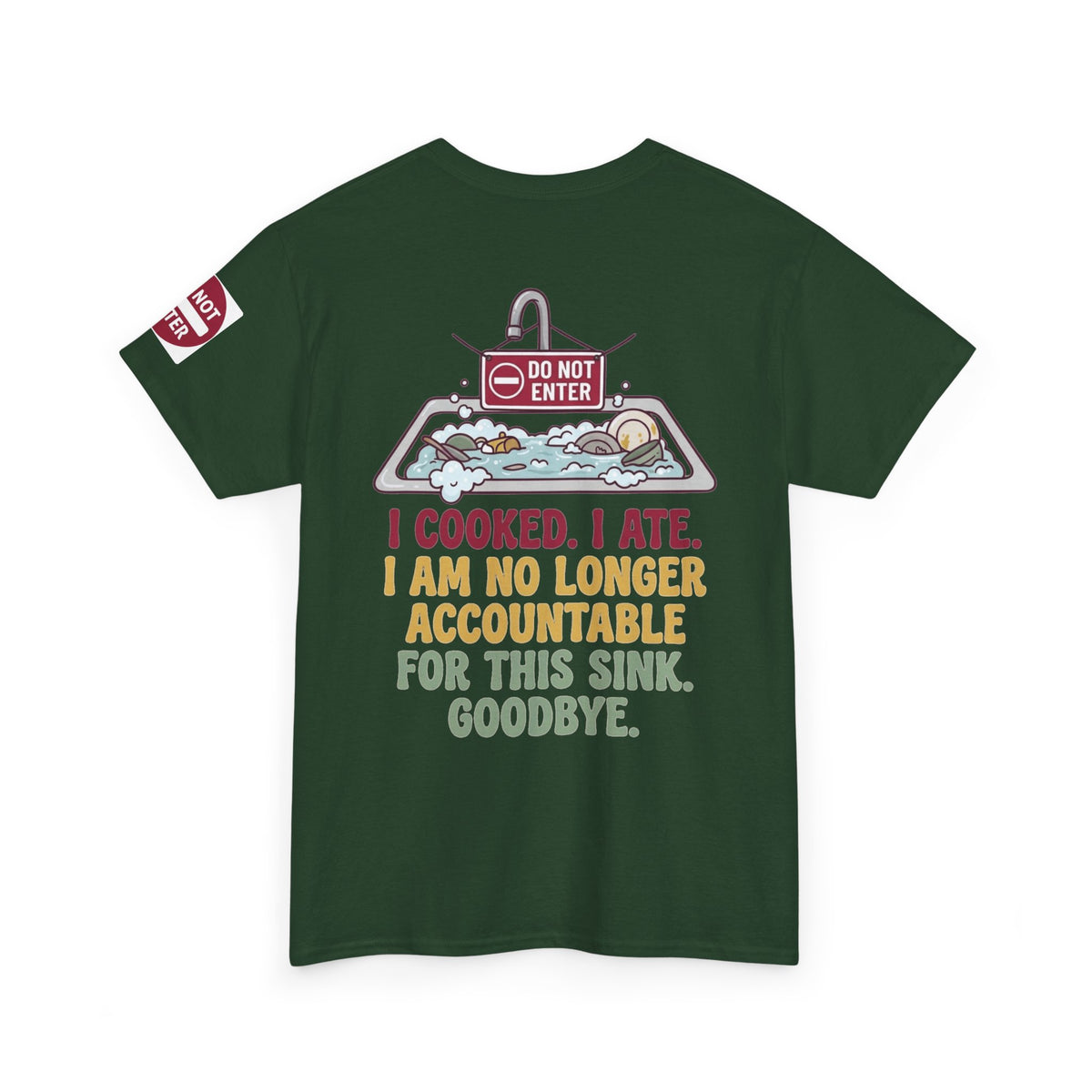 "I Cooked I Ate" Premium Graphic Tee