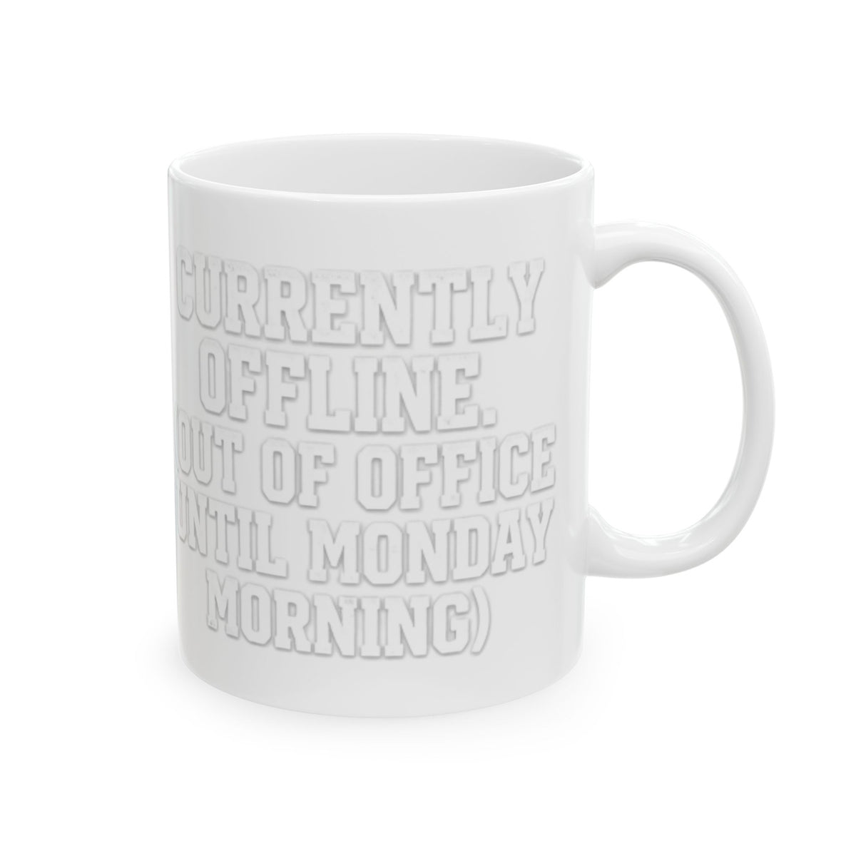 "Currently Offline" White Ceramic Mug