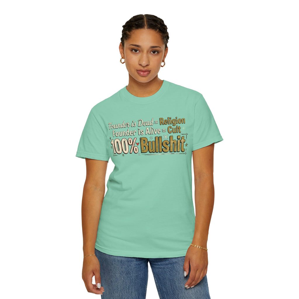 "Religion 100% Bullshit" Unisex Garment-Dyed Tee