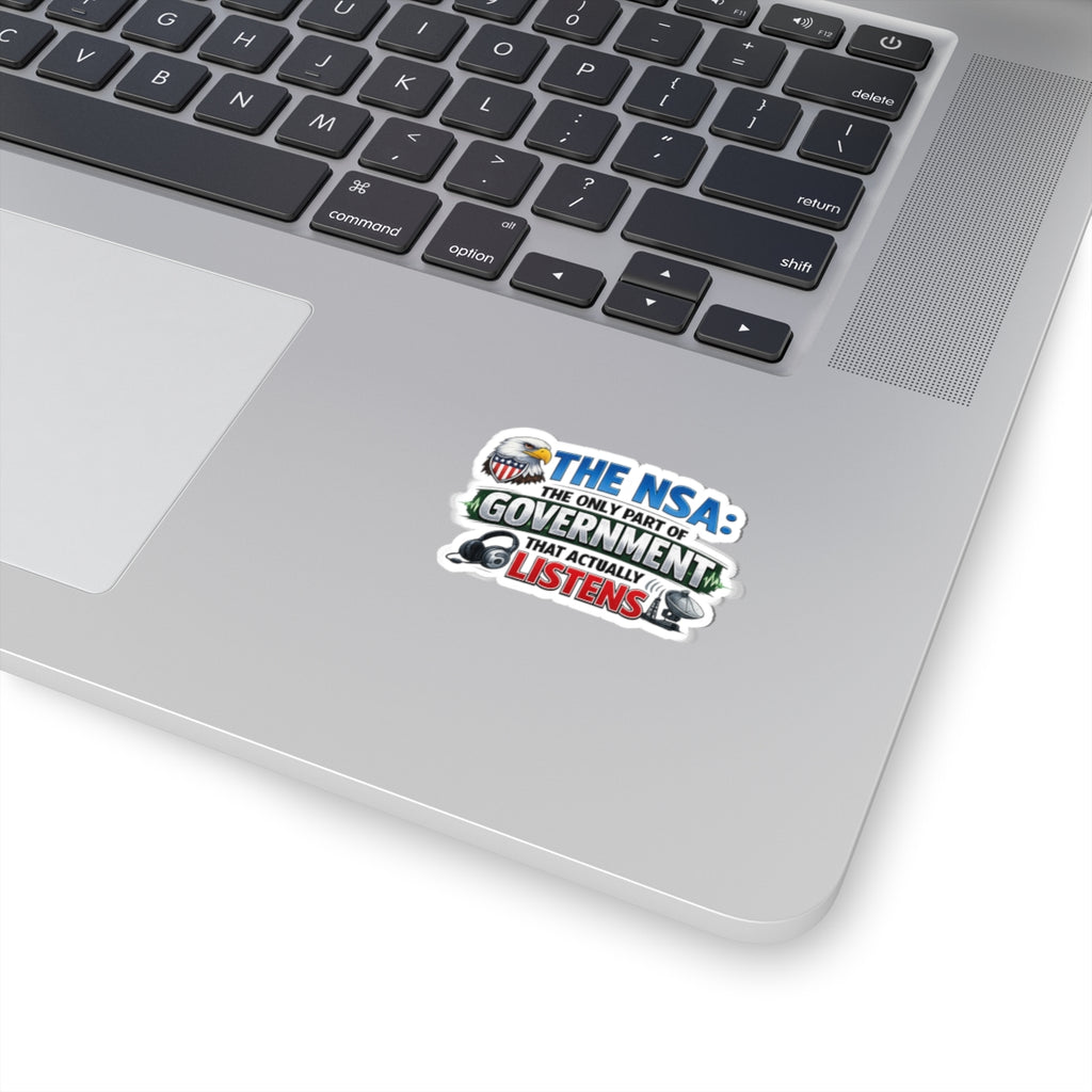 They're Always Listening - Classic | Kiss-Cut Sticker — AttitudeShirts