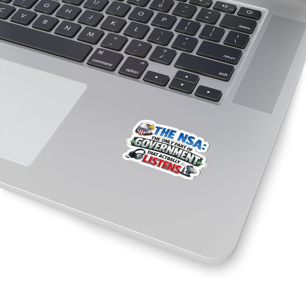 They're Always Listening - Classic | Kiss-Cut Sticker — AttitudeShirts