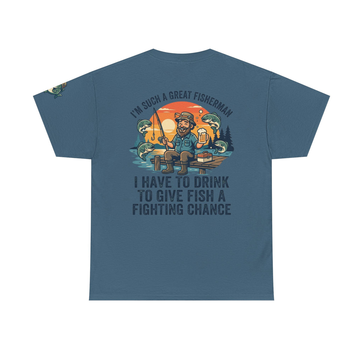 Color: Indigo Blue | Drink to Give Fish a Fighting Chance Premium Graphic Tee