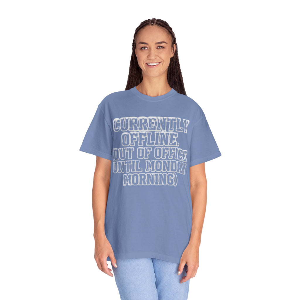 "Currently Offline" Unisex Garment-Dyed Tee