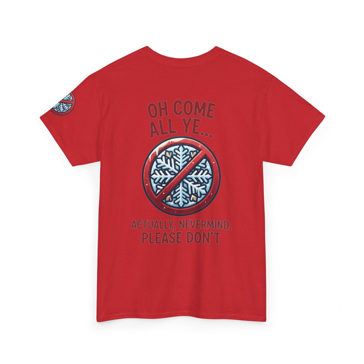 "Oh Come All Ye" Premium Graphic Tee