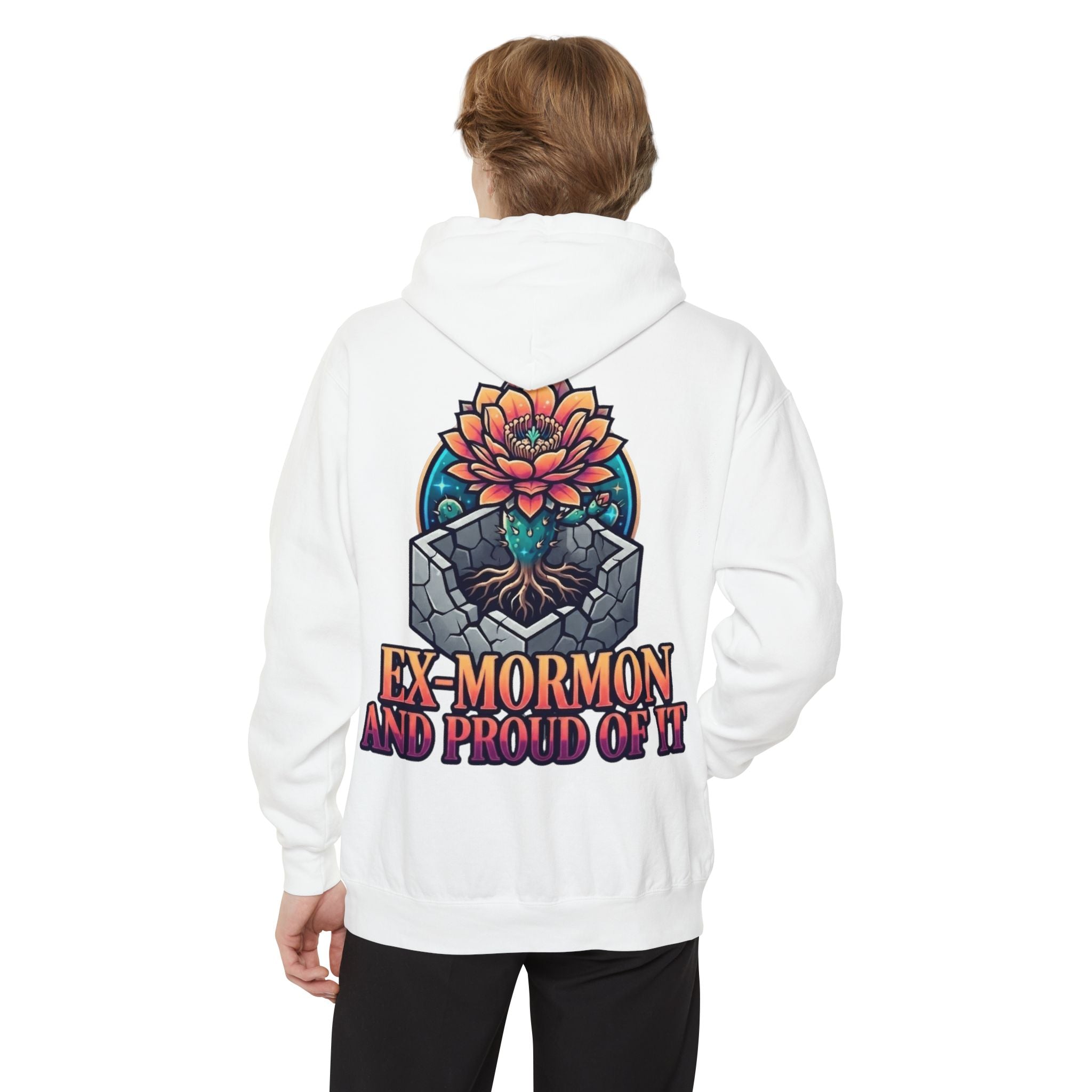 "Ex Mormon and Proud Of It" Garment-Dyed Hoodie