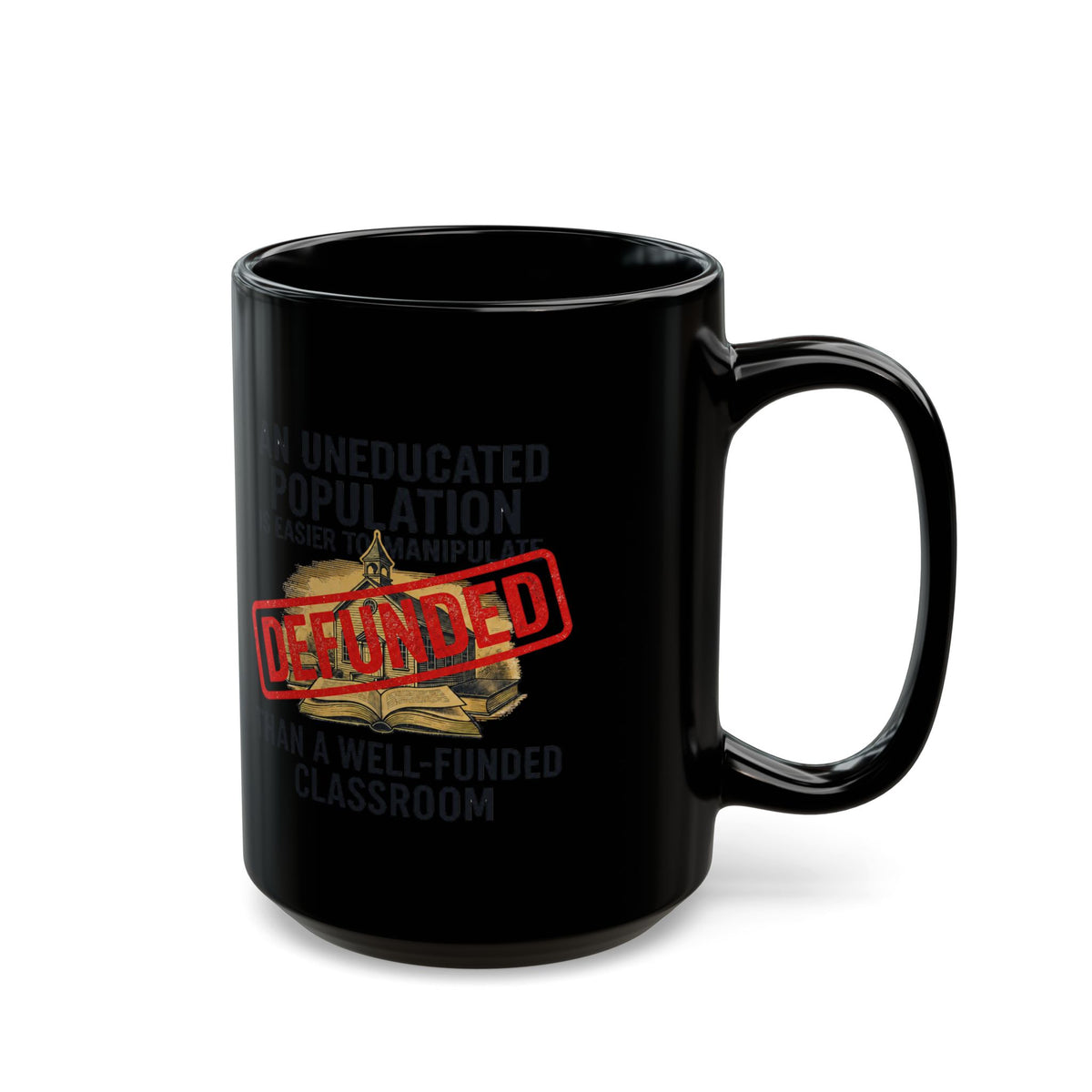 "Protest Series - Fund Public Schools" Black Ceramic Mug