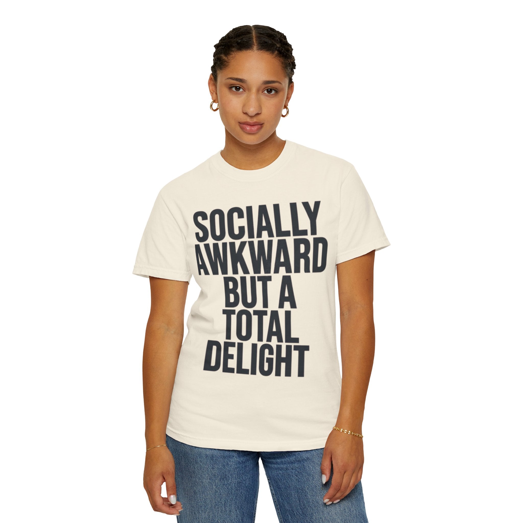 "Socially Awkward But A Total Delight" Unisex Garment-Dyed Tee