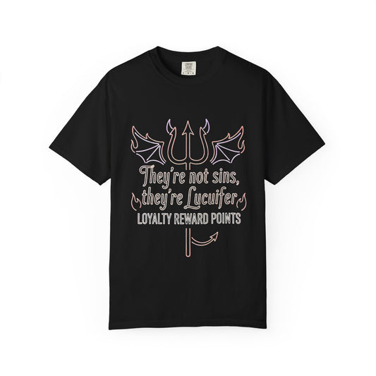 "Infernal Rewards Program" Unisex Garment-Dyed T-shirt
