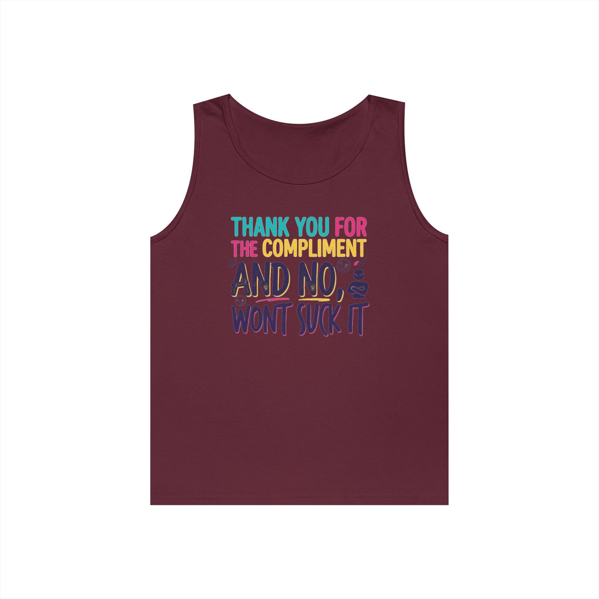 "Won't Suck It" Tank Top