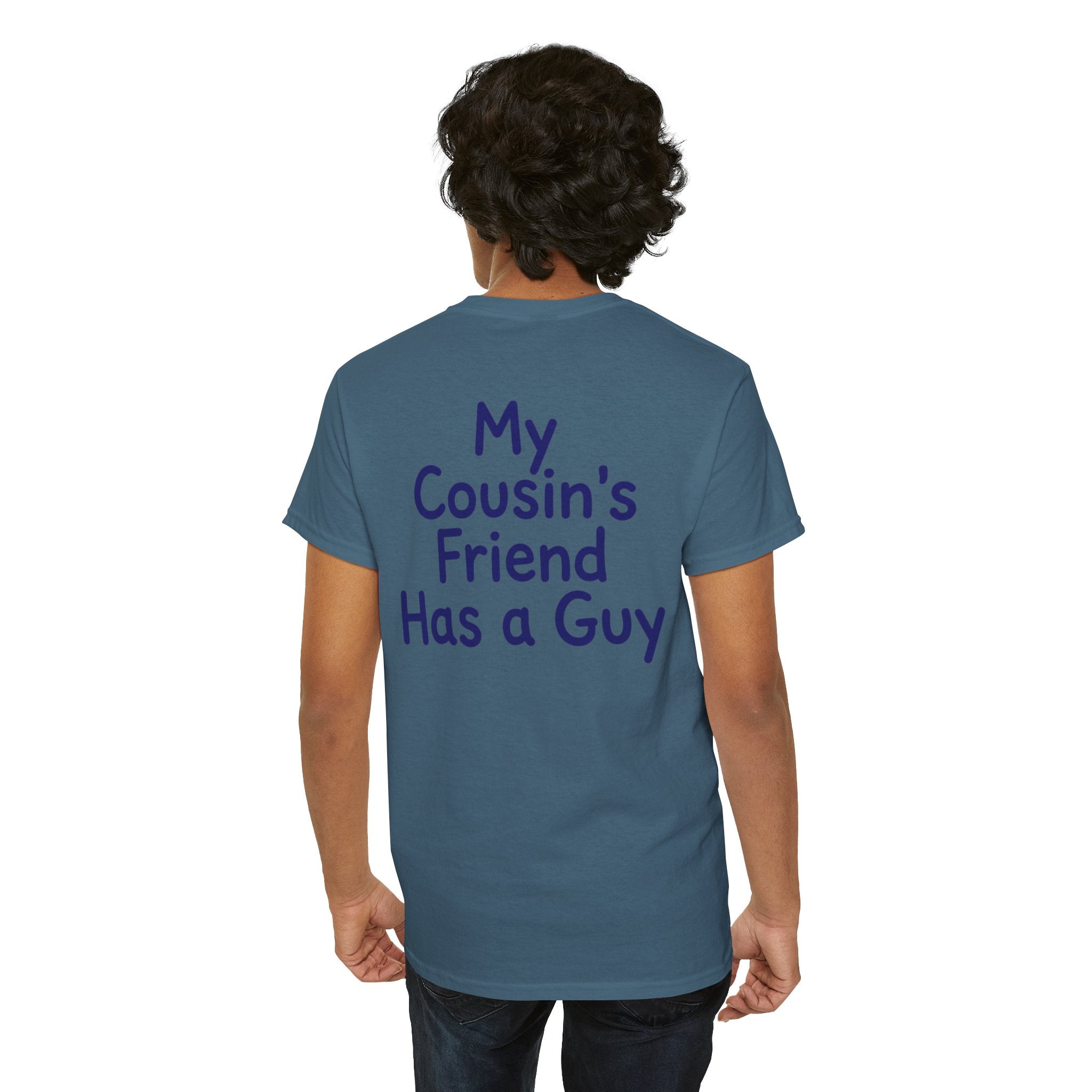 "Has a Guy" Premium Graphic Tee