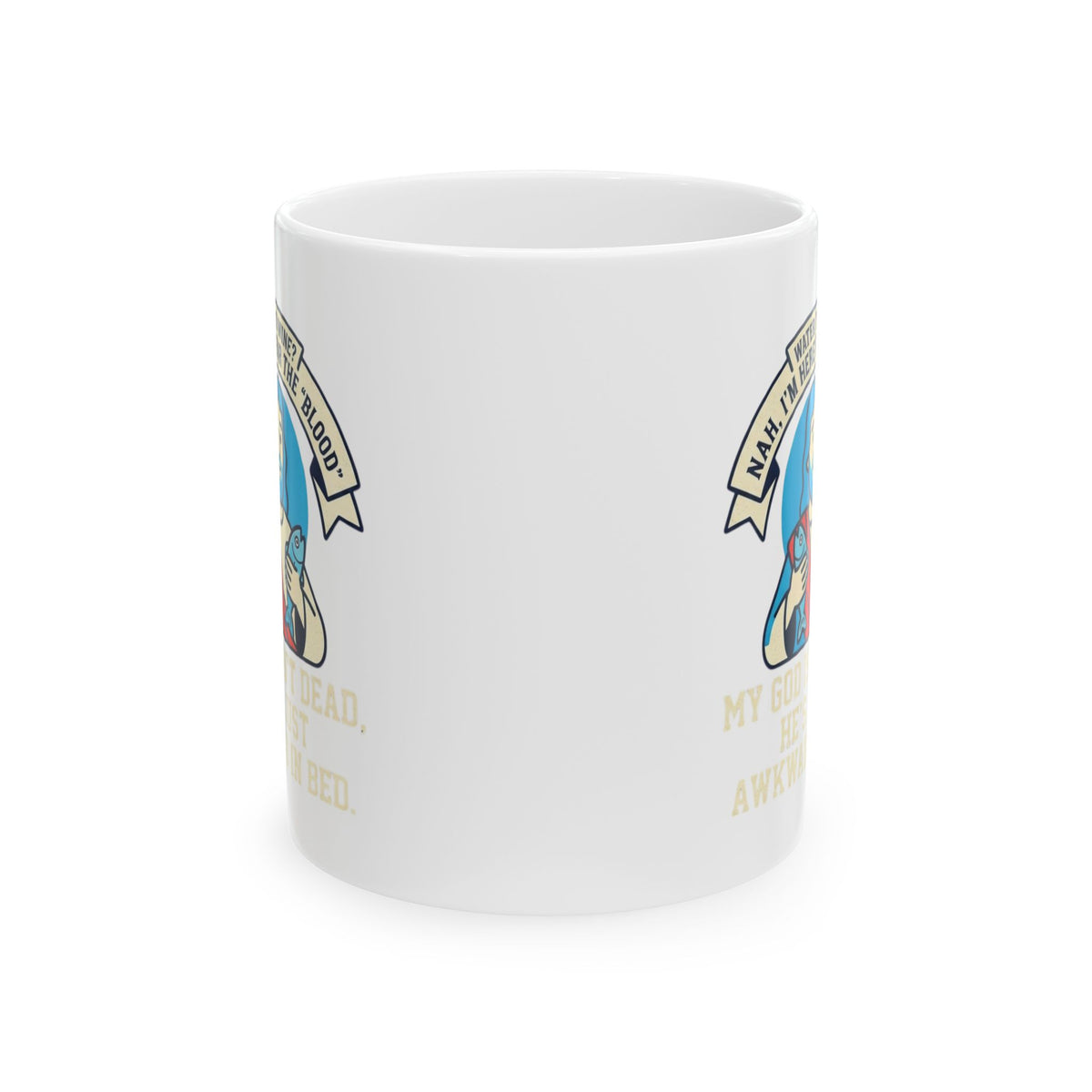 "Good Book Series Not Dead Awkward In Bed" White Ceramic Mug