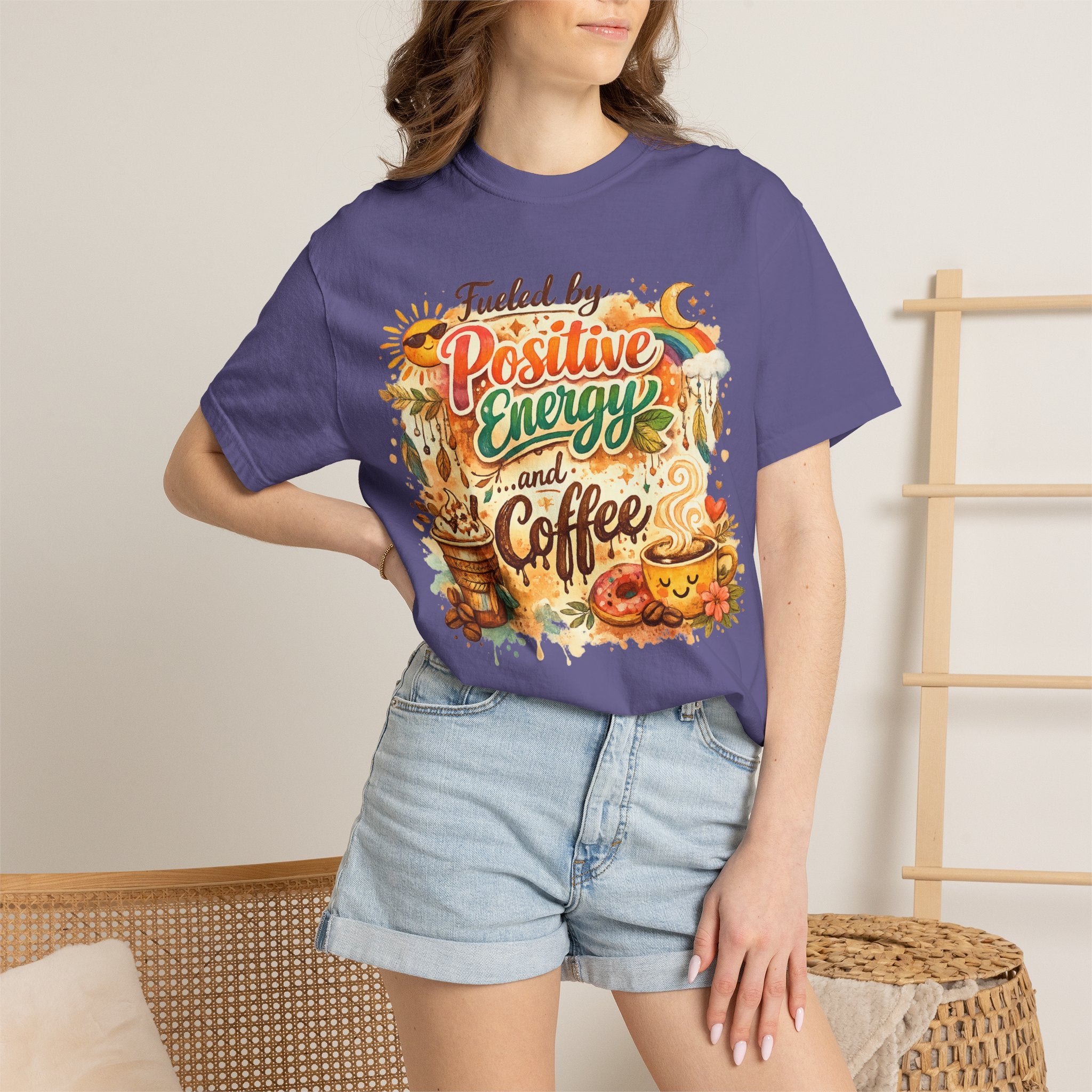 "Fueled by Positive Energy and Coffee T-Shirt" Unisex Garment-Dyed T-shirt