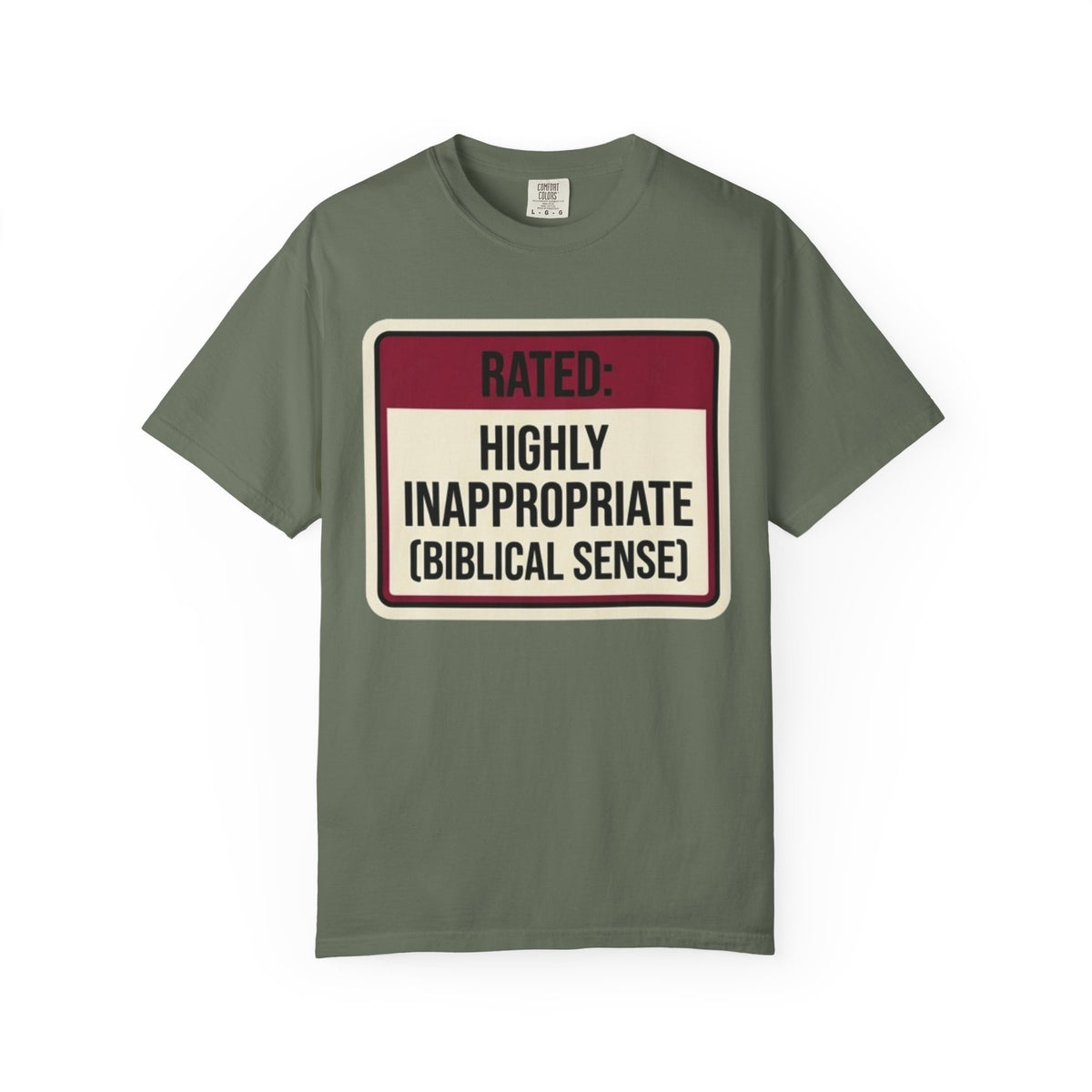Color: Moss | Good Book Series Highly Inappropriate Unisex Garment-Dyed Tee