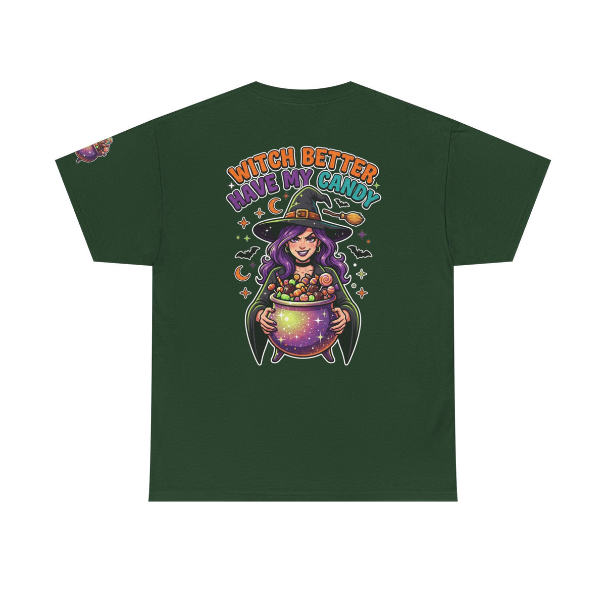 Color: Forest Green | Witch Better Have My Candy Premium Graphic Tee