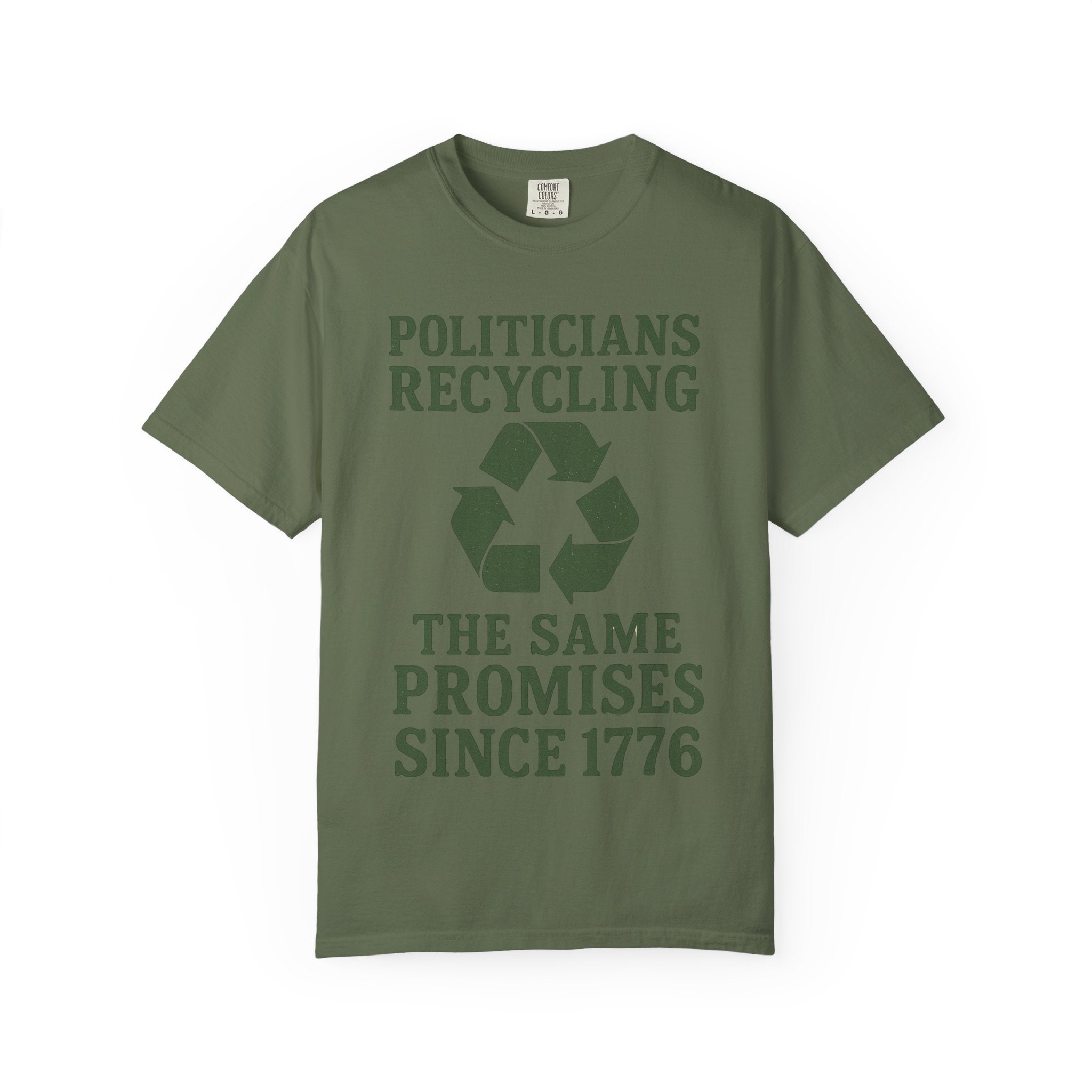 "Politicians Recycling" Unisex Garment-Dyed T-shirt