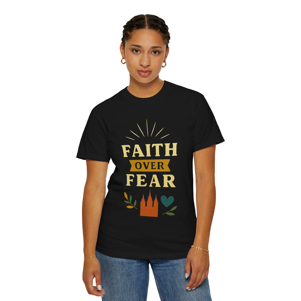 "Faith Over Fear-2" Unisex Garment-Dyed T-shirt