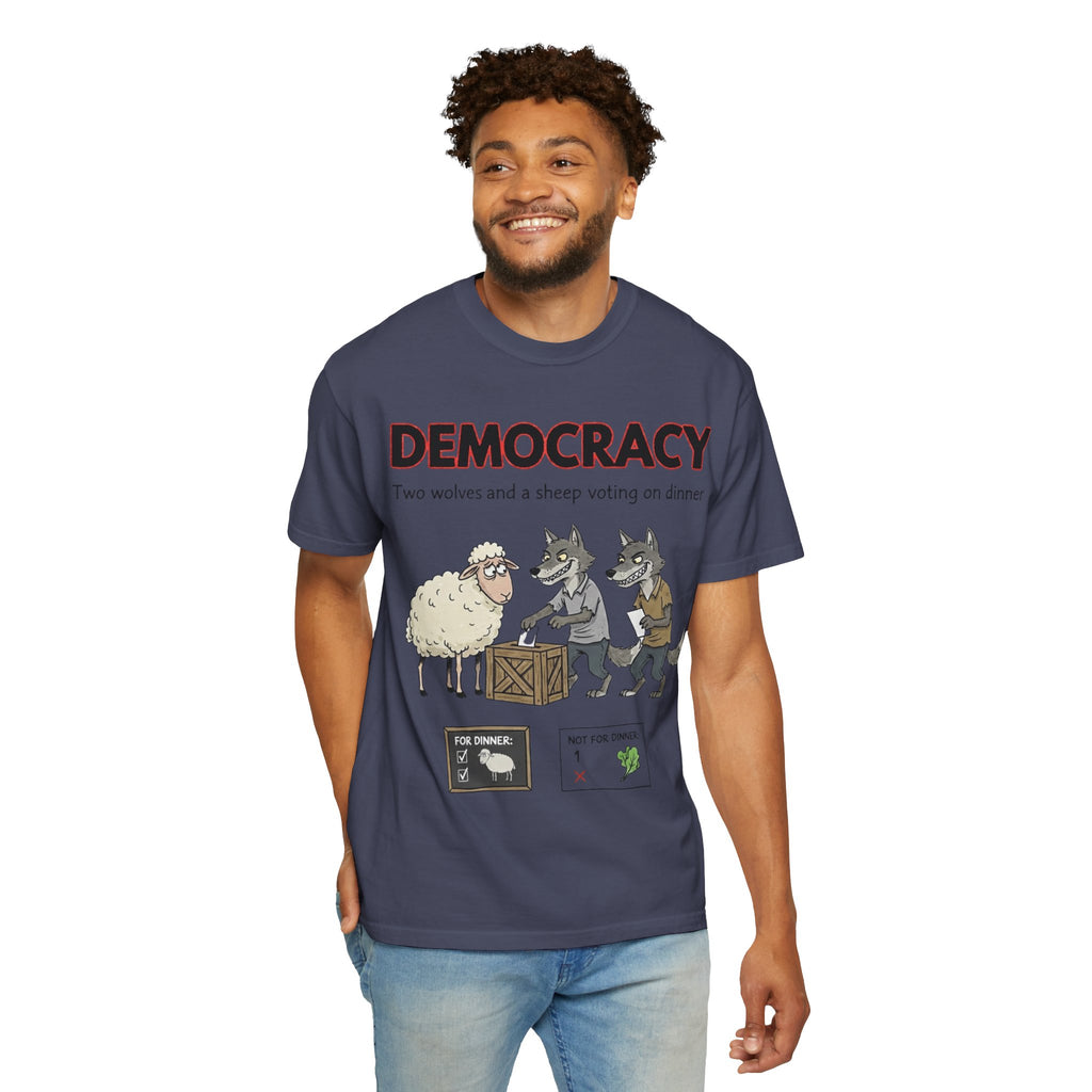 "Democracy (Two Wolves and a Sheep" Unisex Garment-Dyed T-shirt
