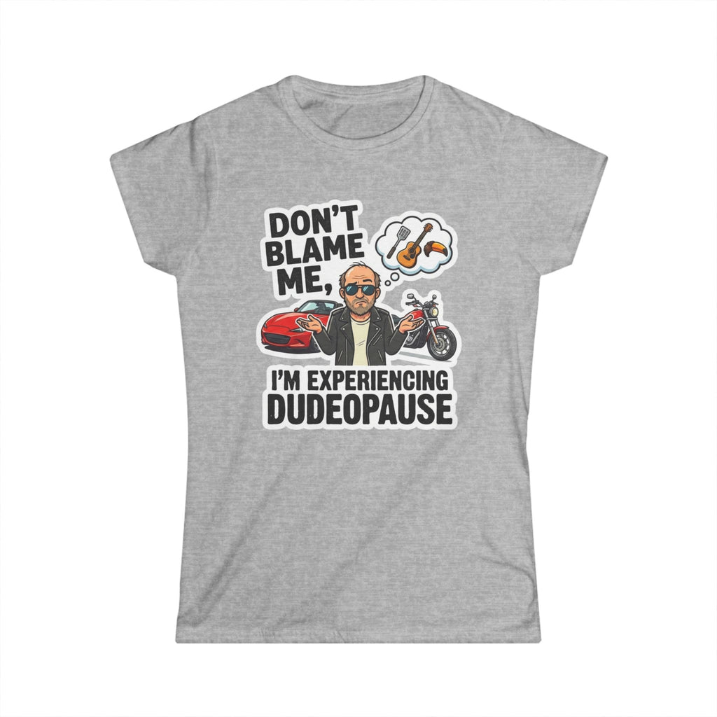 Dudepause: It's a Thing | Women's Tee — AttitudeShirts