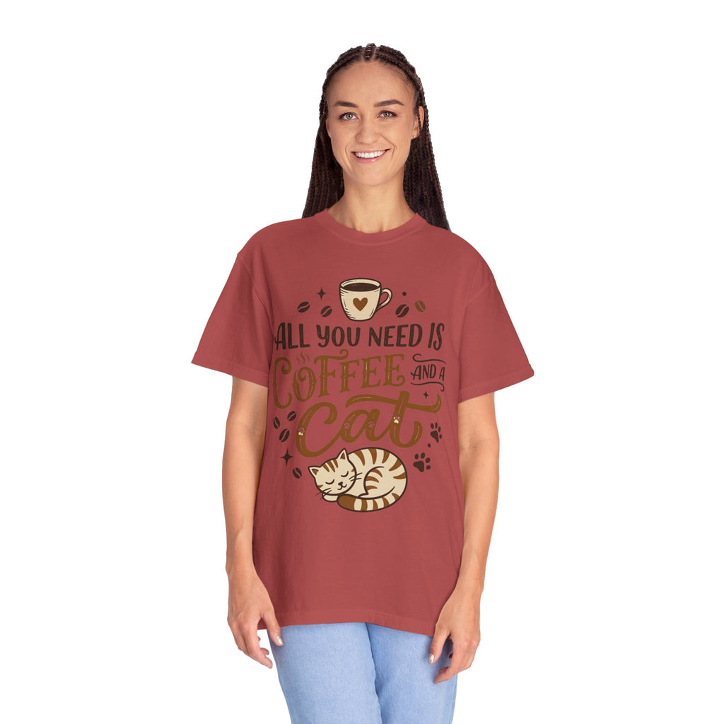 "All You Need is Coffee and a Cat" Unisex Garment-Dyed Tee