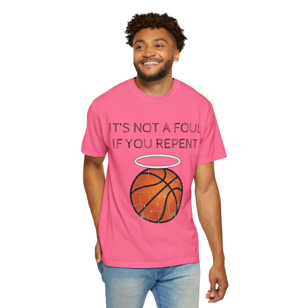 "Not a Foul If You Repent" Unisex Garment-Dyed T-shirt