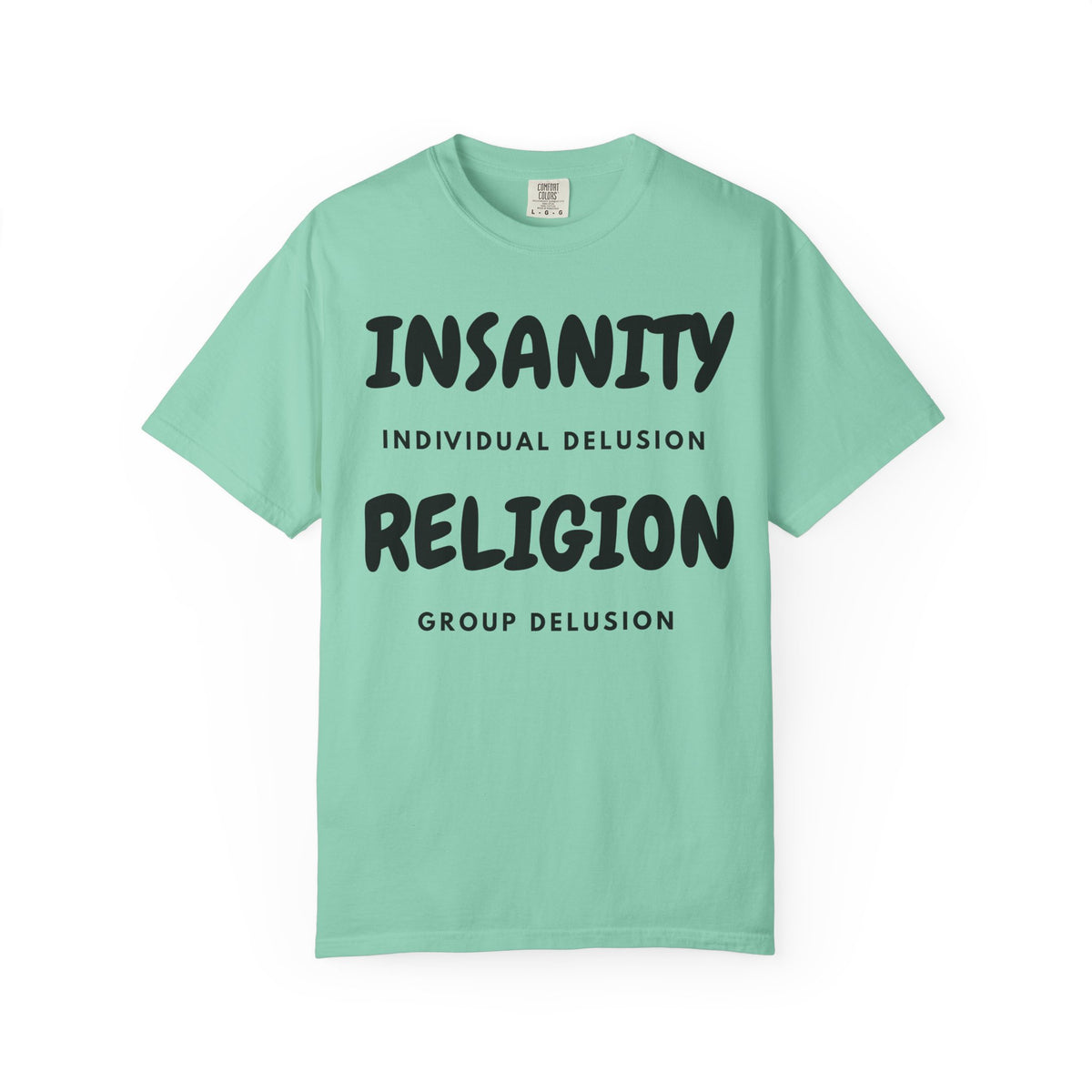 Color: Island Reef | Insanity Religion Unisex Garment-Dyed Tee