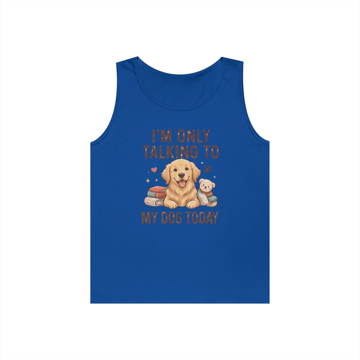 "I'm Only Talking To My Dog Today" Tank Top