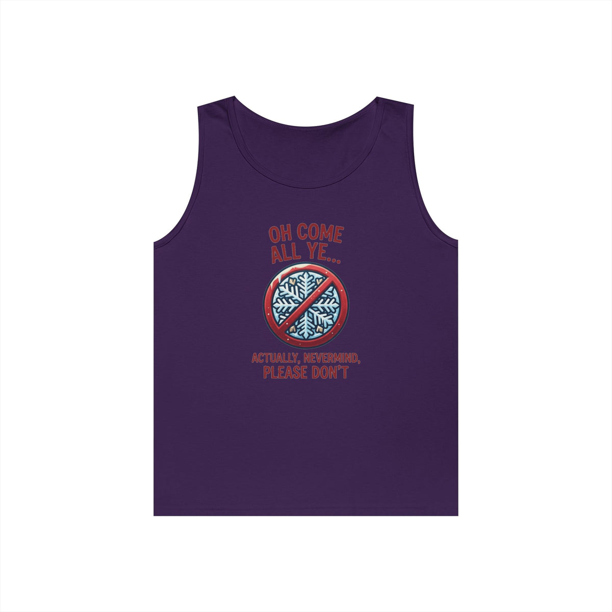 "Oh Come All Ye" Tank Top