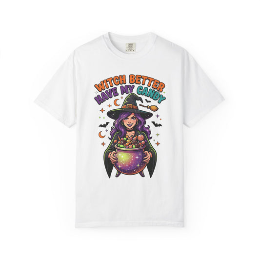 Color: White | Witch Better Have My Candy Unisex Garment-Dyed Tee