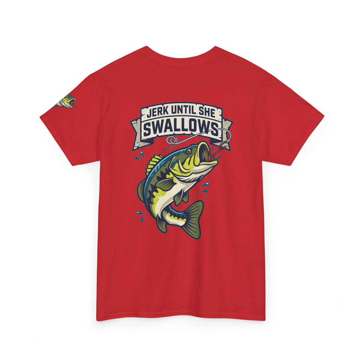 Color: Red | Jerk Until She Swallows Premium Graphic Tee