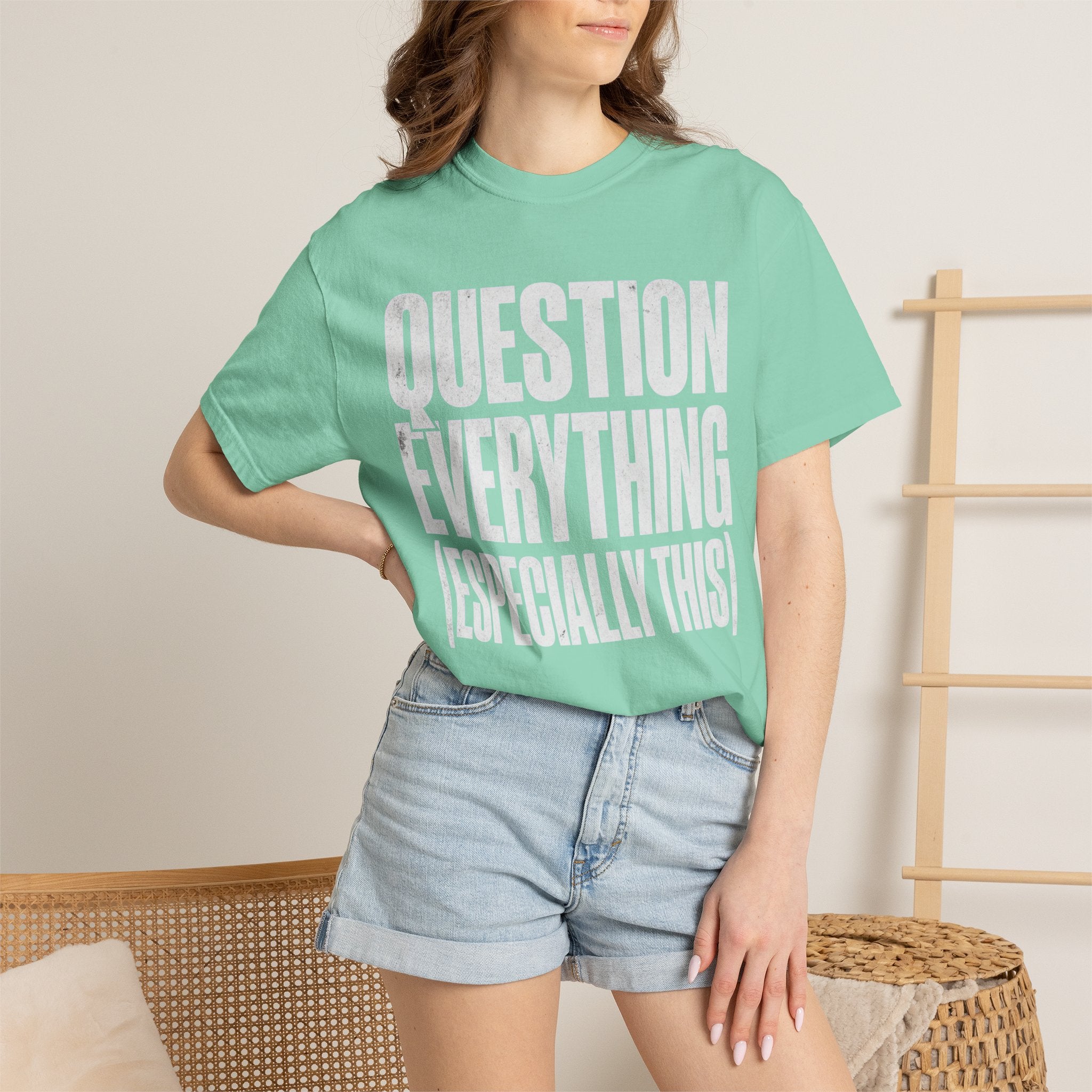 "Question Everything" Unisex Garment-Dyed Tee
