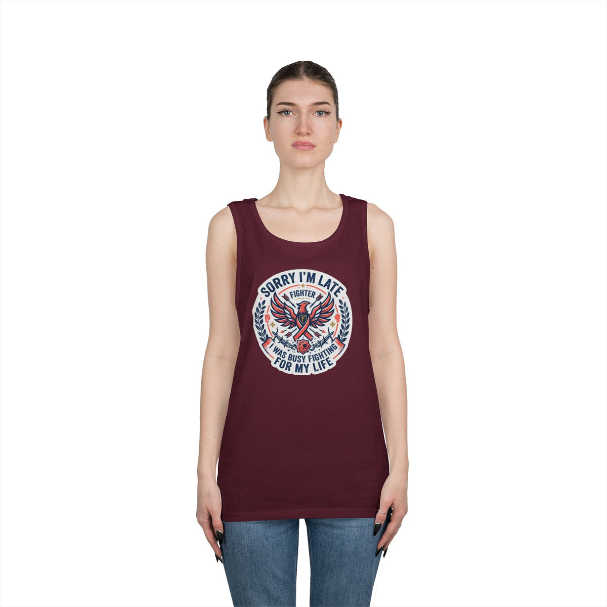 Color: Maroon | Sorry I'm Late- Fighting For My Life Tank Top