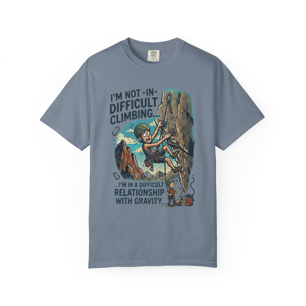 Color: Blue Jean | Difficult Climbing Unisex Garment-Dyed Tee