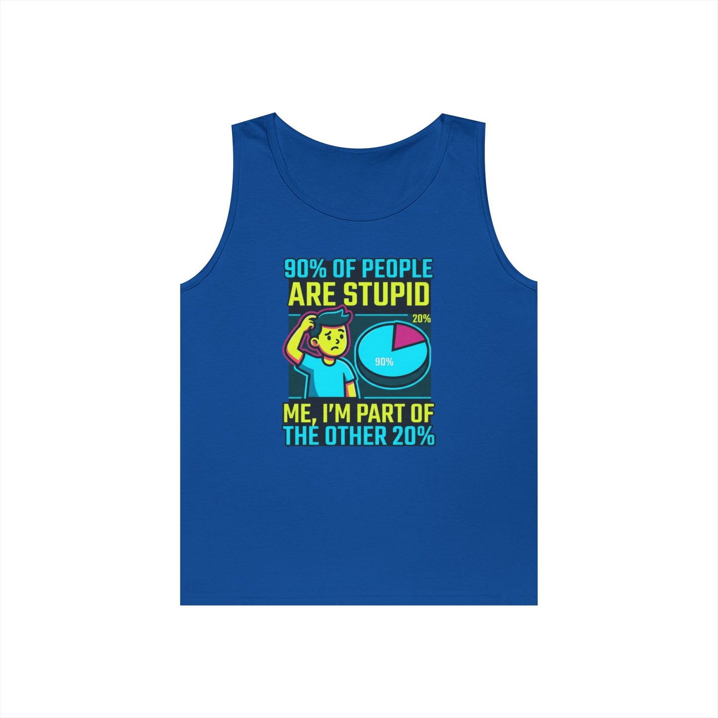 "90% Of People Are Stupid" Tank Top