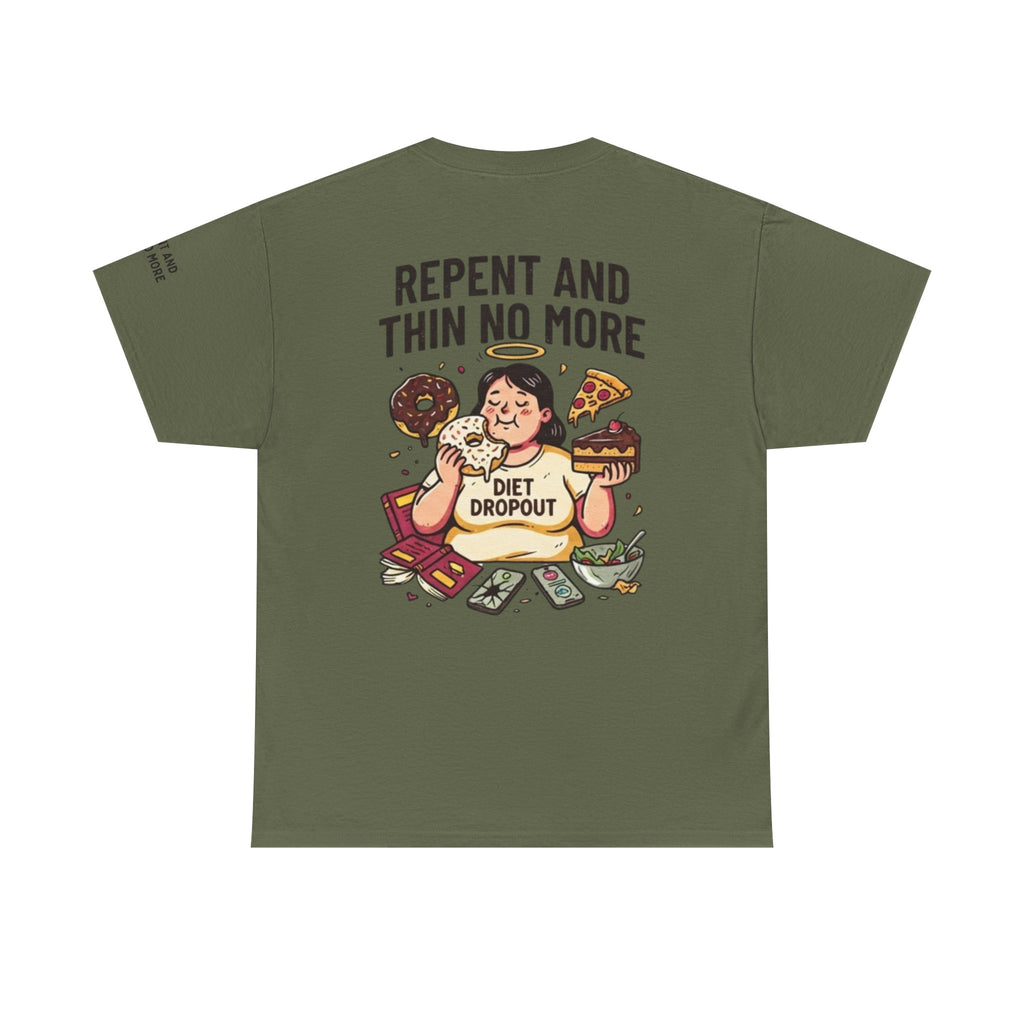 "Repent and Thin No More" Premium Graphic Tee