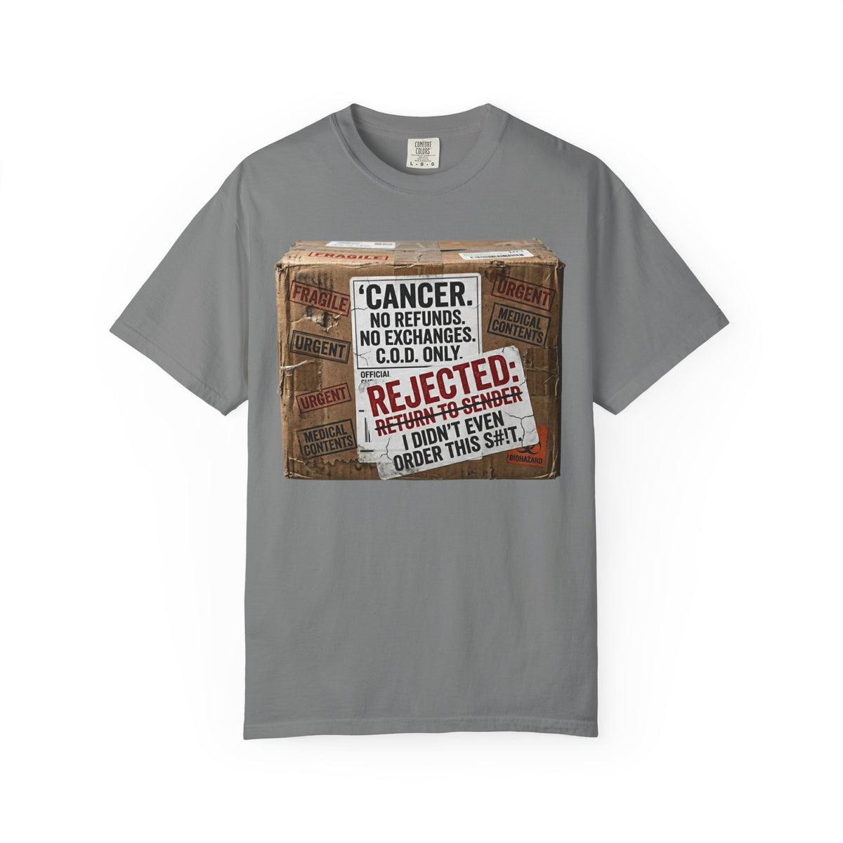 Color: Grey | Return to Sender: Cancer Edition | Garment-Dyed Tee — AttitudeShirts