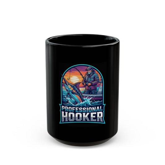 "Professional Hooker" Black Ceramic Mug