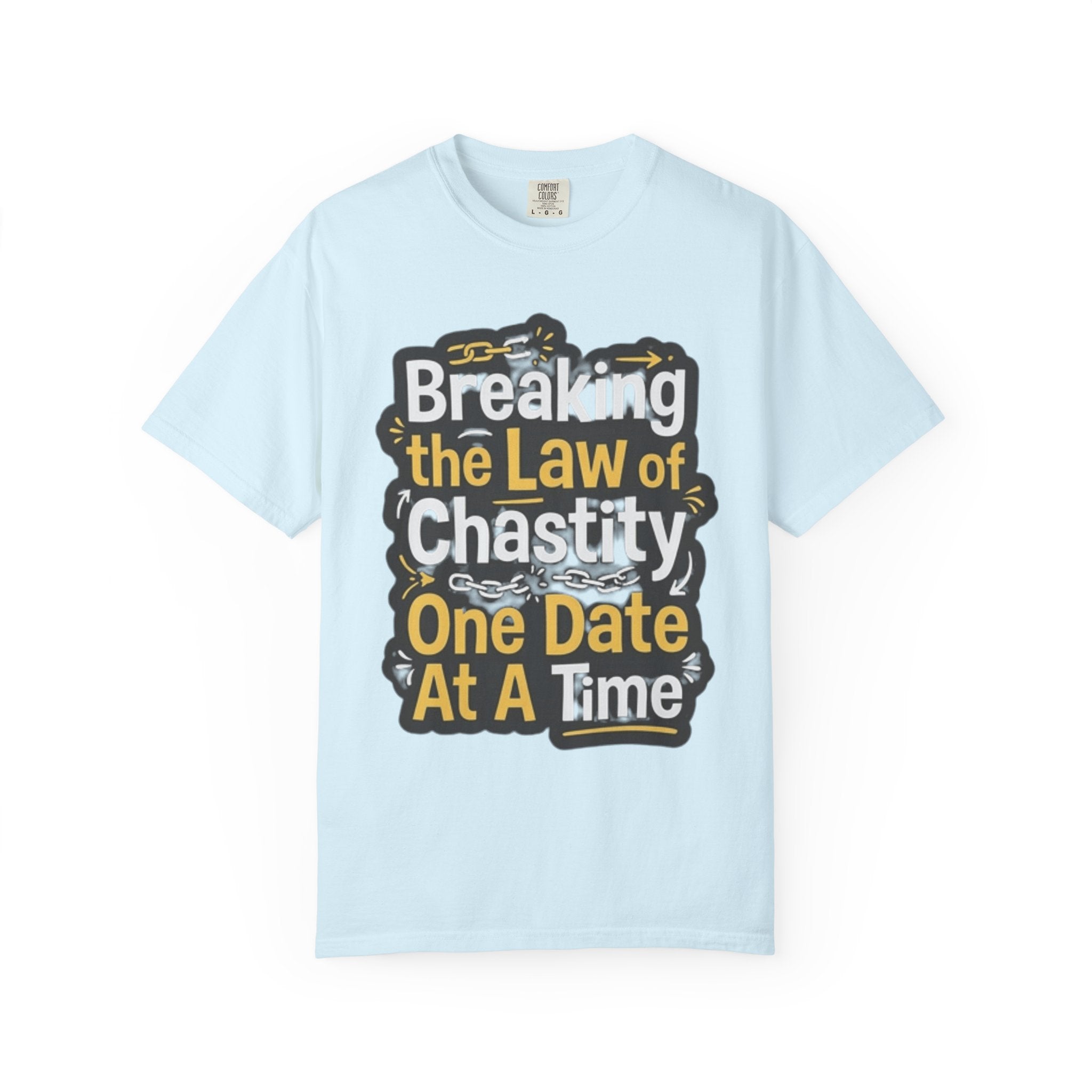 "Breaking the Law of Chastity" Unisex Garment-Dyed Tee