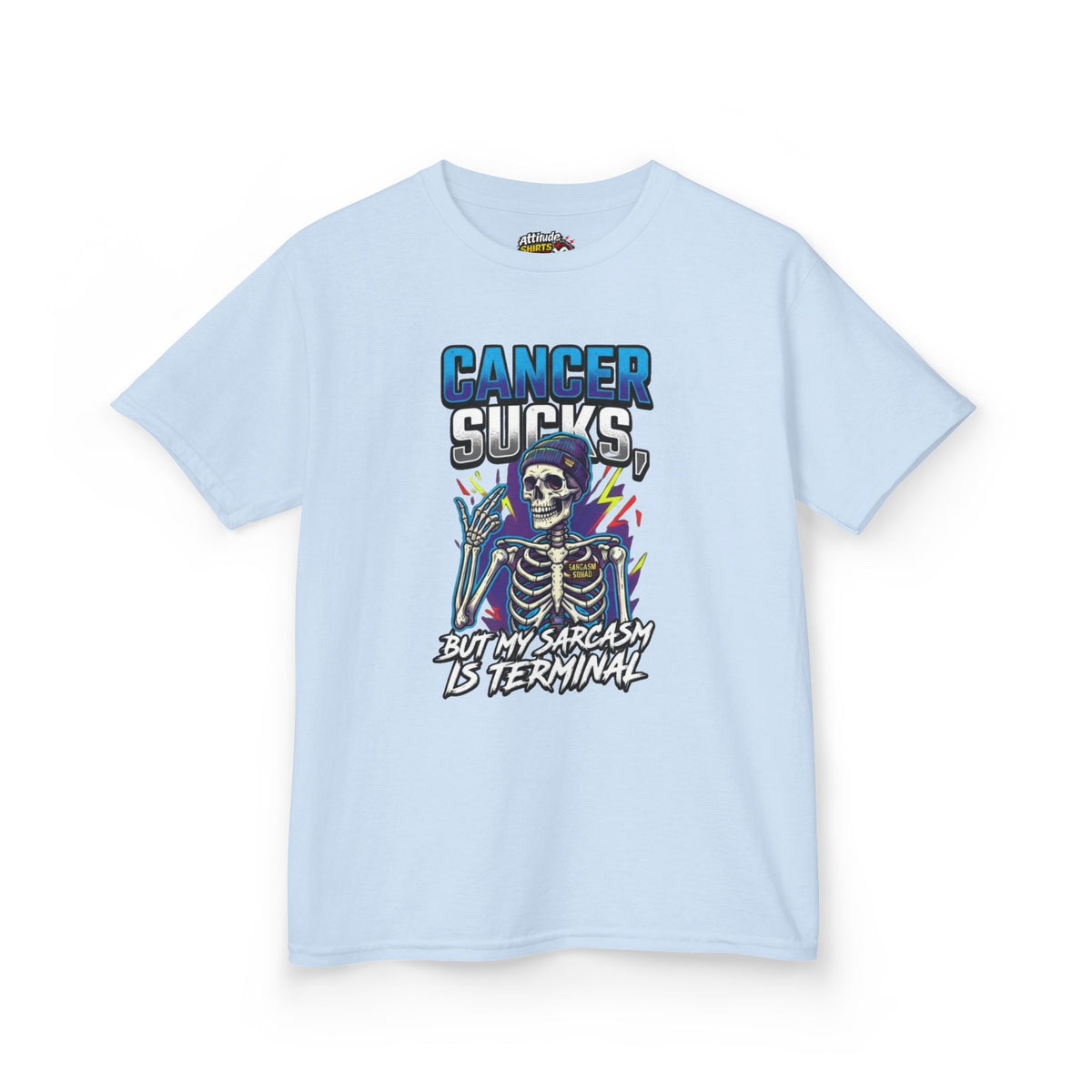 Color: Light Blue | Cancer Sucks But My Sarcasm Is Terminal Kids Tee