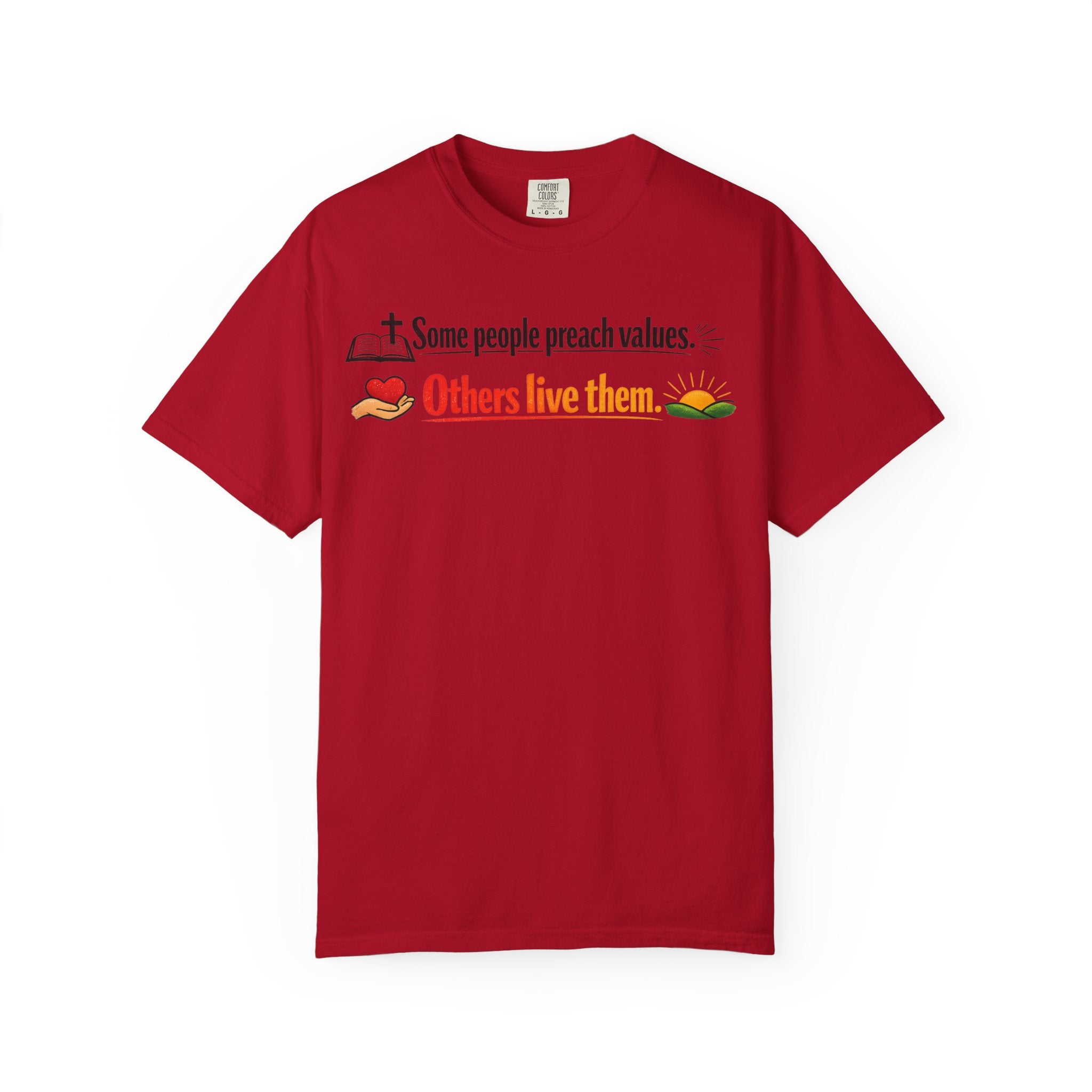 "Actions Over Sermons" Unisex Garment-Dyed T-shirt
