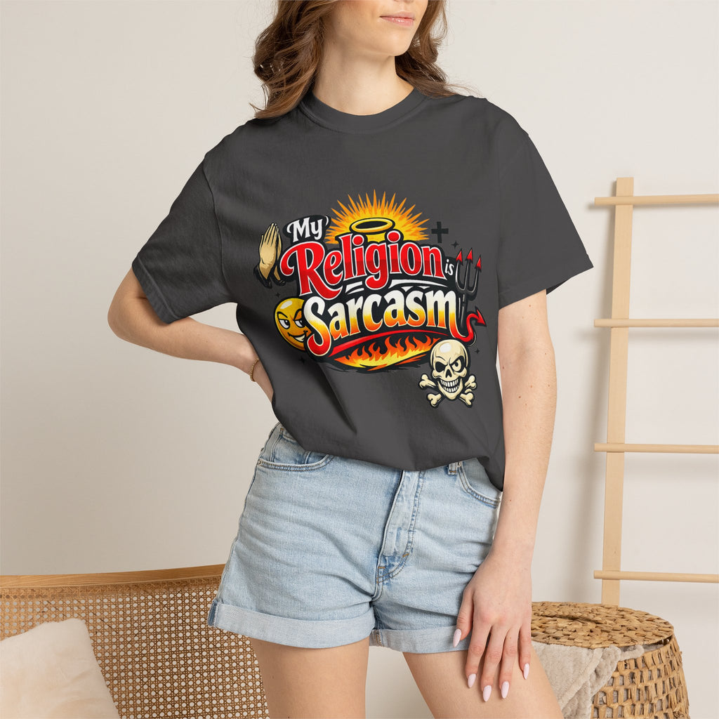 Sarcasm is My Savior | Garment-Dyed Tee — AttitudeShirts