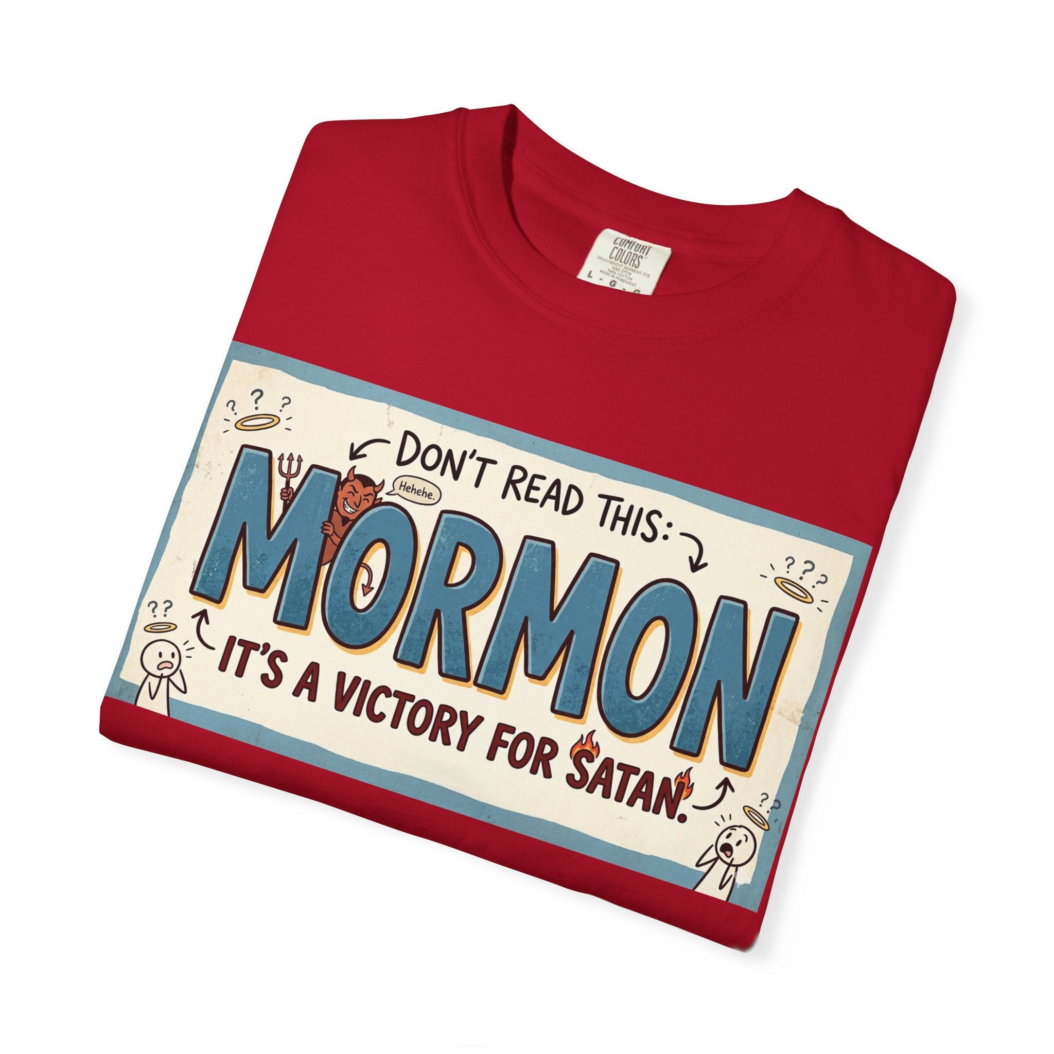 "Victory for Satan T-Shirt" Unisex Garment-Dyed T-shirt